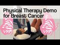 Stretches Following Breast Cancer Surgery to Improve Mobility