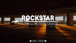 Post Malone - rockstar ft. 21 Savage [Lyric Vídeo/Letra]
