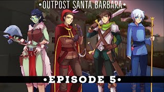 [D\u0026D] Outpost Santa Barbara - EP 5 Ft. DisguisedToast, Sykkuno, Michael Reeves \u0026 Koibu