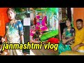 Janmastami vlog#Mr&Mrs kushwaha@