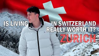 LIFE AS AN IMMIGRANT IN ZURICH