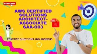 Part#3 | (AWS SAA) AWS Certified Solutions Architect- Associate | Practice Questions and Answers