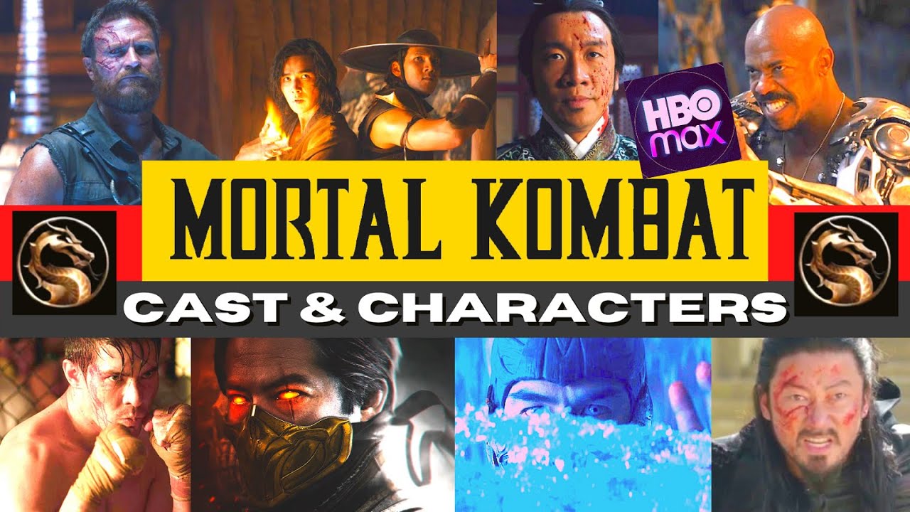 MORTAL KOMBAT 2021 !!!! Movie Cast And Characters - YouTube