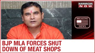 BJP MLA Nand Kishor Gurjar forces meat shops to shut in Ghaziabad during Navratri