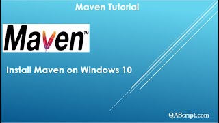 Maven Tutorial - Install Maven on Windows 10