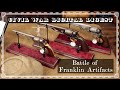 Battle of Franklin Artifacts - Vol. V, Episode 24