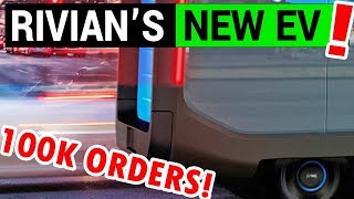 Rivian's New 3rd EV Already Has 100,000 Orders from Amazon!