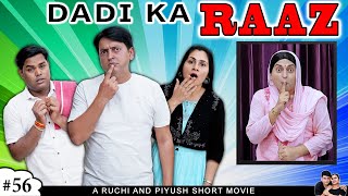 DADI KA RAAZ | दादी का राज़ | Comedy Family Short Movie | Ruchi and Piyush
