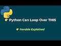 What is an Iterable in Python? | The Concept Behind Python Loops