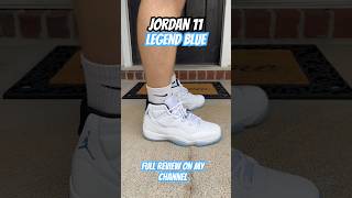 Jordan 11 Legend Blue 2024!  Full review on my channel #jordan #shoes #review