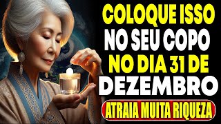 Coloque ISSO no SEU COPO no dia 27 de DEZEMBRO e ATRAIA MUITO DINHEIRO!