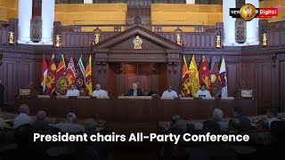 President chairs All-Party Conference