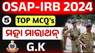 OSAP IRB G.K Top MCQ's 2024। OSAP IRB Most Important Gk Questions। Osap Irb Gk Marathan Odisha।