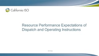 Jul 26, 2023 - Resource Performance Expectations of Dispatch and Operating Instructions