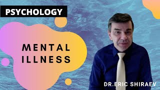 Let's Talk Mental Illness! ft Dr. Eric Shiraev