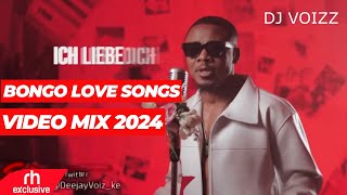 NEW BONGO SONGS VIDEO MIX 2024_DJ VOIZZ ft JAY MELODY,KUSAH,PHINA ,OTILE,ZUCHU,D VOICE,ASLAY,MBOSSO,