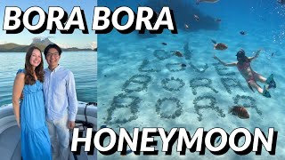 HONEYMOON VLOG: FOUR SEASONS BORA BORA