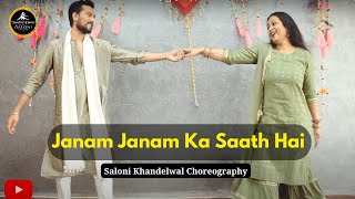 Janam Janam Ka Saath Hai | Anniversary | Wedding | Sangeet Dance | Choreography by Saloni khandelwal