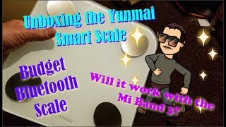 Yunmai Smart Scale Unboxing and Mi Band 3 check