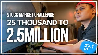 25K TO 2.5M STOCK MARKET CHALLENGE