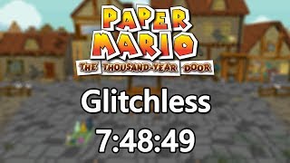 Glitchless Speedrun in 7:48:49 | Paper Mario: The Thousand-Year Door