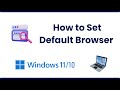 How to Set Default Browser in Windows 10/11