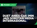 Media Asing Soroti Duet Anies-Cak Imin, Strategi Gaet Suara NU?