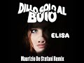 elisa dillo solo al buio maurizio de stefani remix