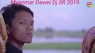 Dawei DJ 2018  . 2019 💝 ေတဆို ၿခိမ္ေကကို 💝 မမေရ လြမ္းလို႔ 👌👌👌👎👎👎