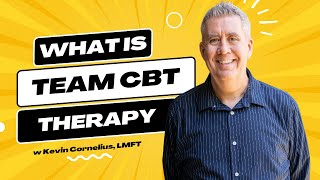 What is TEAM CBT?