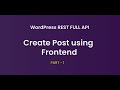 Create post from Frontend using WP REST API Tamil