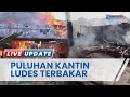 Kronologi Kebakaran di Taman PKK Bangko Merangin,  Puluhan Kios Kantin Hangus Dilalap Si Jago Merah