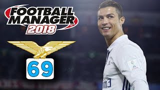 UN COLPO DI MERCATO ALLA CR7 [#69] FOOTBALL MANAGER 2018 Gameplay ITA
