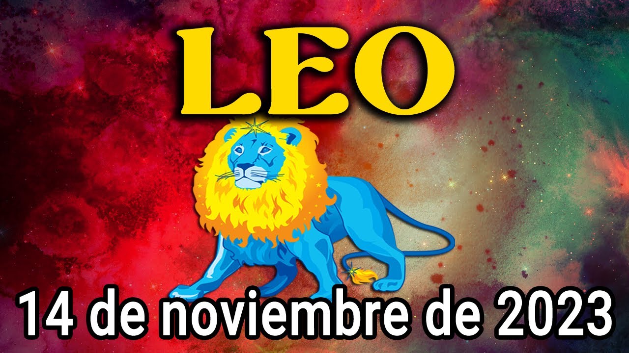 ️☎ 𝐄𝐬𝐭𝐚 𝐥𝐥𝐚𝐦𝐚𝐝𝐚 𝐭𝐞 𝐡𝐚𝐫𝐚 𝐥𝐥𝐨𝐫𝐚𝐫 😭 Horóscopo De Hoy Leo♌ 14 De Noviembre ...