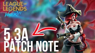 PATCH NOTE WILD RIFT 5.3a - Du nouveau pour nos persos