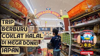 TRIP BERBURU COKLAT HALAL DI MEGA DONKI #minivlog #indonesiavlog #japantravel #japaneseculture