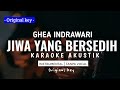 Ghea indrawari - Jiwa Yang Bersedih ( Karaoke Akustik )