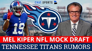 Mel Kiper 2023 NFL Mock Draft: Tennessee Titans Choose OL + NEW Free Agency Rumors On Kenny Golladay