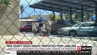 Pima County hoping to get unsafe properties from landlord