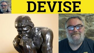 🔵 Devise Meaning - Devise Examples - Devise Definition - Essential GRE Vocabulary - Devise