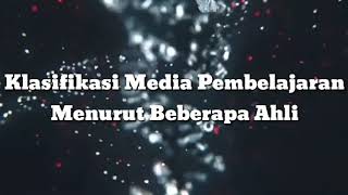 Klasifikasi media pembelajaran. Yuk kepoin 😀