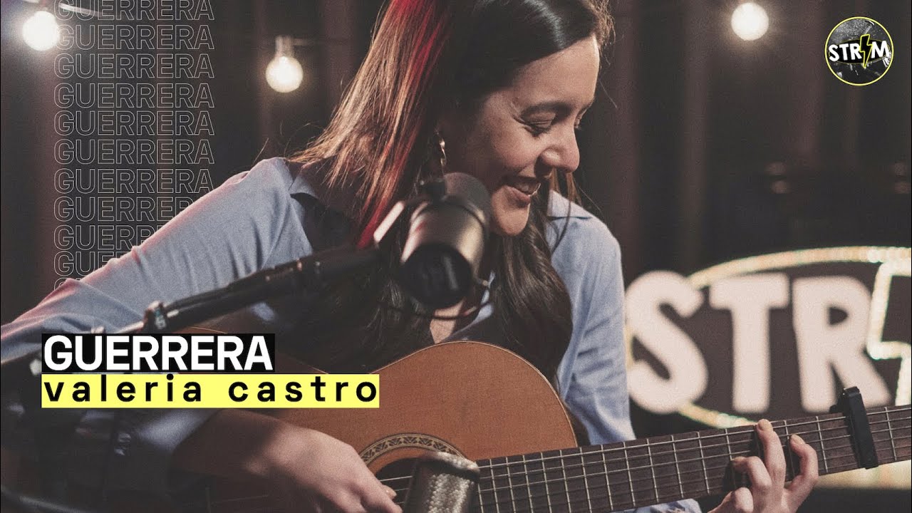 Valeria Castro Guerrera Strim En Directo Youtube Music