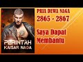 PERINTAH KAISAR NAGA * PRIA DEWA NAGA * 2865-2867