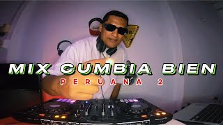 MIX CUMBIA BIEN PERUANA 2 By Dj Carloncho Peru (GRUPO5,ARMONIA10,CARIBENOS,AGUABELLA)SUSCRIBETE👍🏽