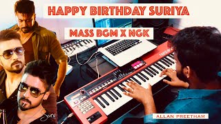 Happy Birthday SURIYA | BGM MIX | MASS BGM X NGK - Allan Preetham