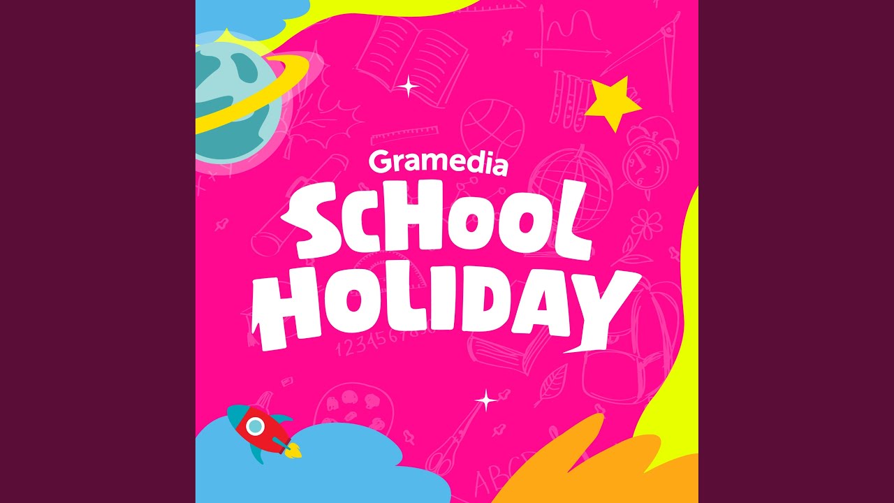 School Holiday Youtube