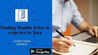 Double Letter Sequence Program in String Using java