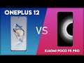 OnePlus 12 vs Xiaomi Poco F5 Pro Technical Comparison