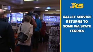 Galley service resuming on select Washington State Ferry routes