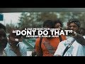 Hoodrich Pablo Juan - Don’t Do That (Official Music Video) Shot By @AZaeProduction